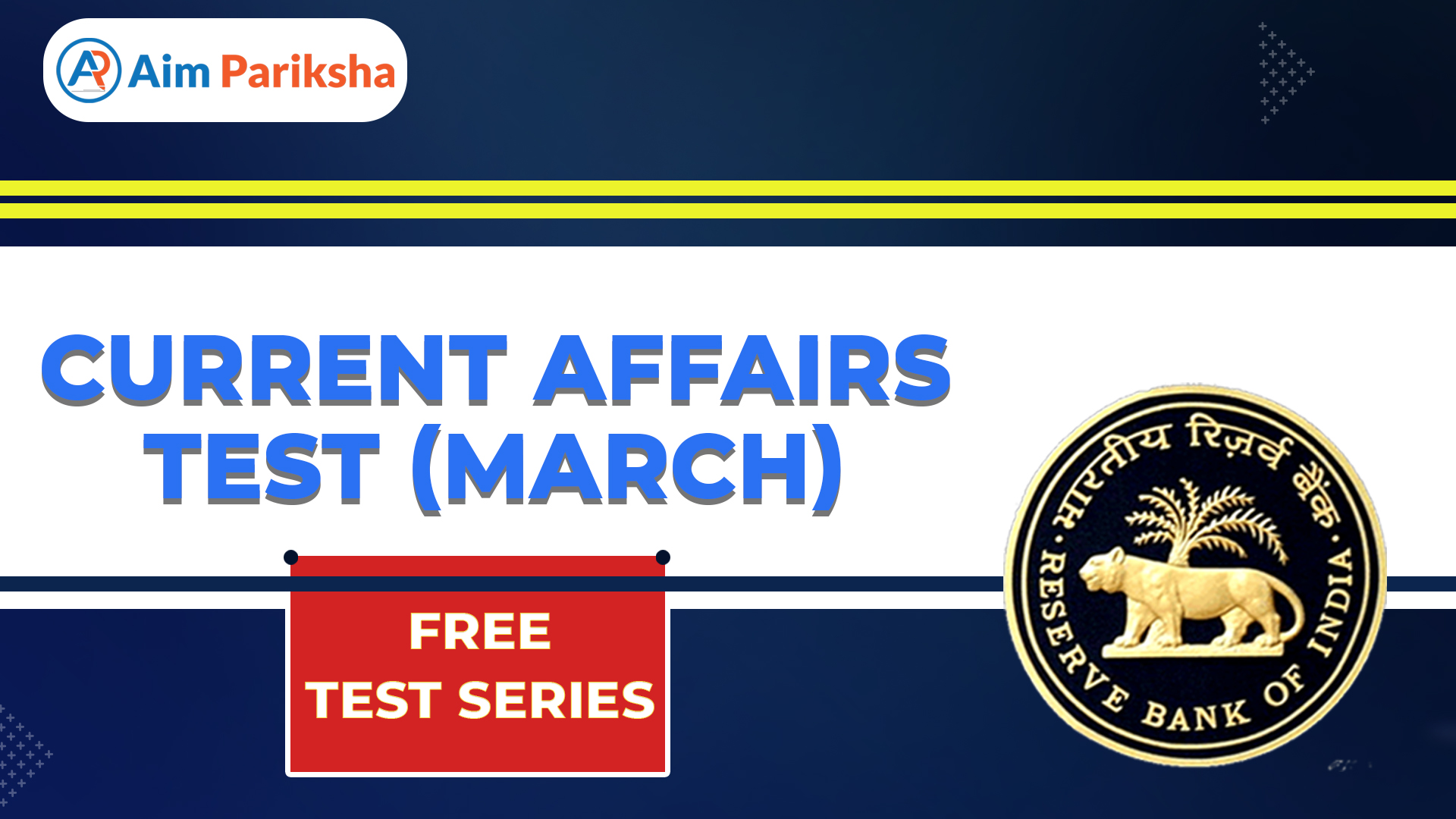 Current Affairs Test ( March )